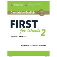 First For Schools 2 (Revised Exam 2015): Student's Books without answers First For Schools 2 (Revised Exam 2015): Student's Books without answers